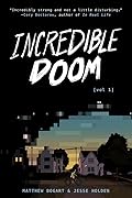 Incredible Doom: A Graphic Novel