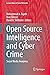 Open Source Intelligence and Cyber Crime: Social Media Analytics (Lecture Notes in Social Networks)