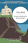 The Wall by Mary Roberts Rinehart