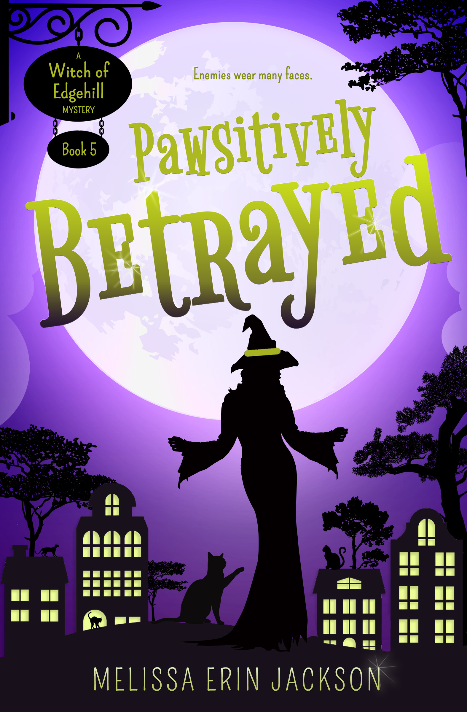 Pawsitively Betrayed (Witch of Edgehill, #5)