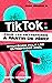 Tik Tok: à partir de zéro! Stratégies pour les entreprises 2021.: Guide contenant des informations précieuses sur la façon de gagner de l'argent chez TIK TOK aujourd'hui. (French Edition)