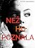Než ho poznala