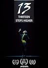 THIRTEEN STEPS HIGHER
