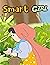 Story Of Smart Girl  by Irfaan Shaah