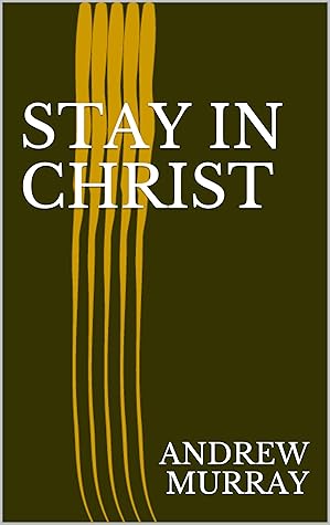 STAY IN CHRIST