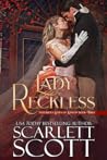 Lady Reckless by Scarlett Scott