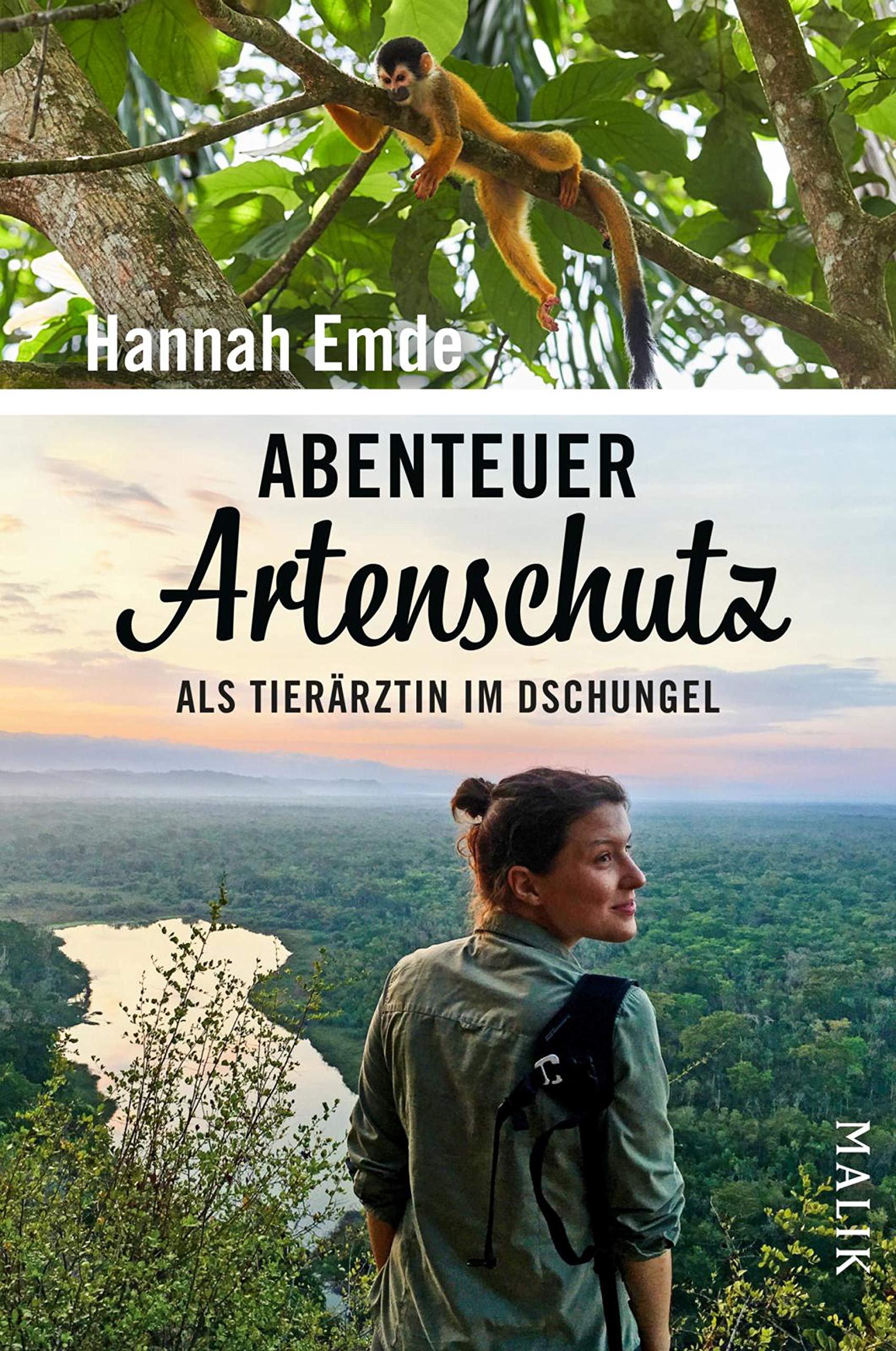 Abenteuer Artenschutz: Als Tierärztin im Dschungel (German Edition)