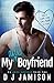 My Anti-Boyfriend by D.J. Jamison