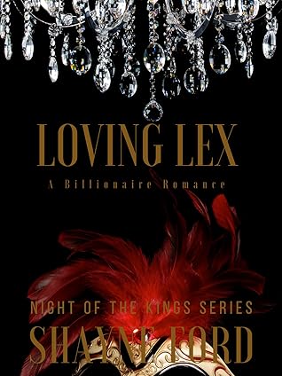 Loving Lex (Night of the Kings #6)