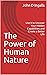 The Power of Human Nature by John D. Ingalls