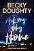 A Long Way Home  (Come What May #2)