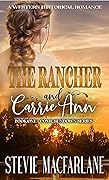 The Rancher and Carrie Ann
