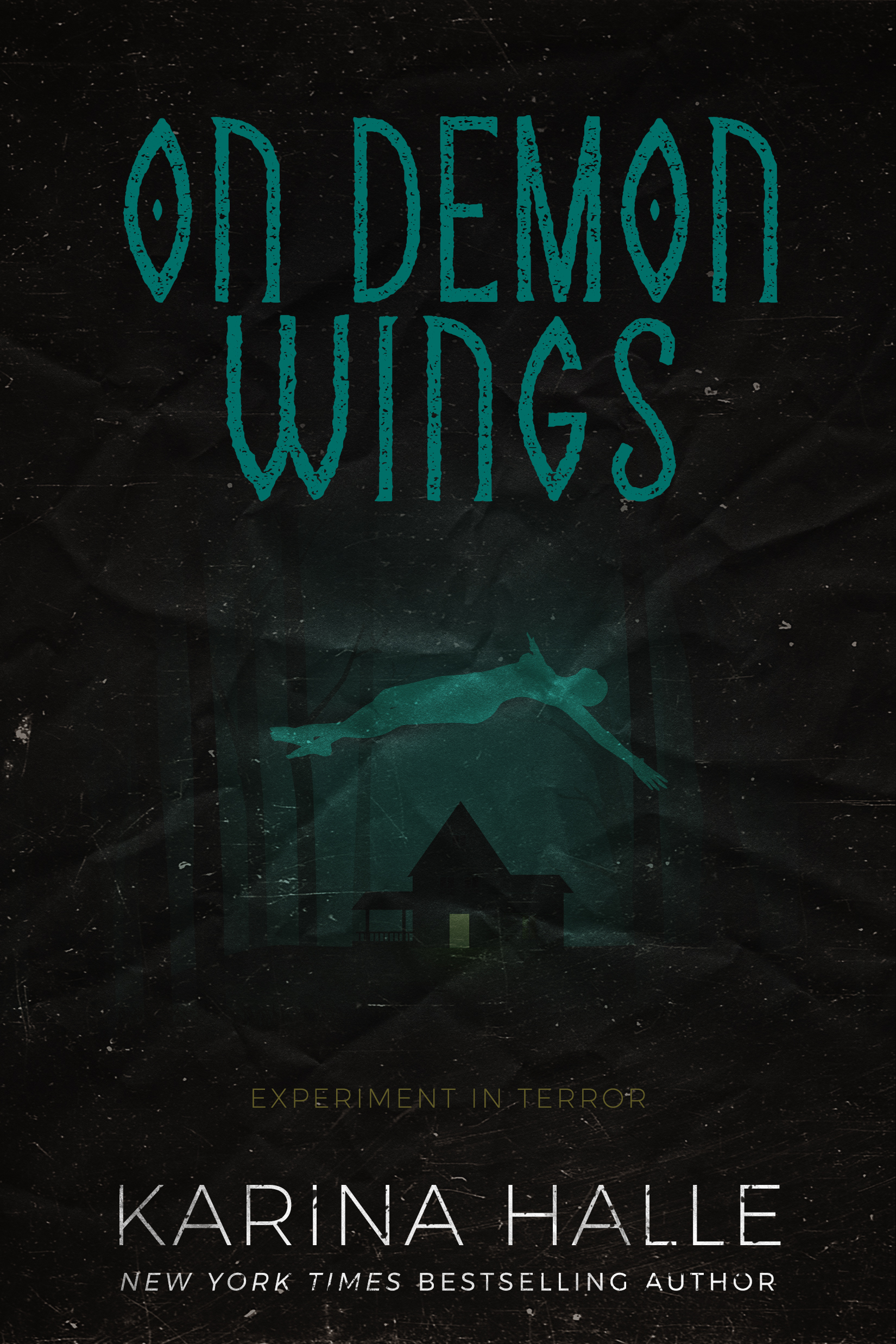 On Demon Wings (Experiment in Terror, #5)
