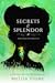 Secrets and Splendor: A Fantasy Austen Retelling (Magical Regency, #4)