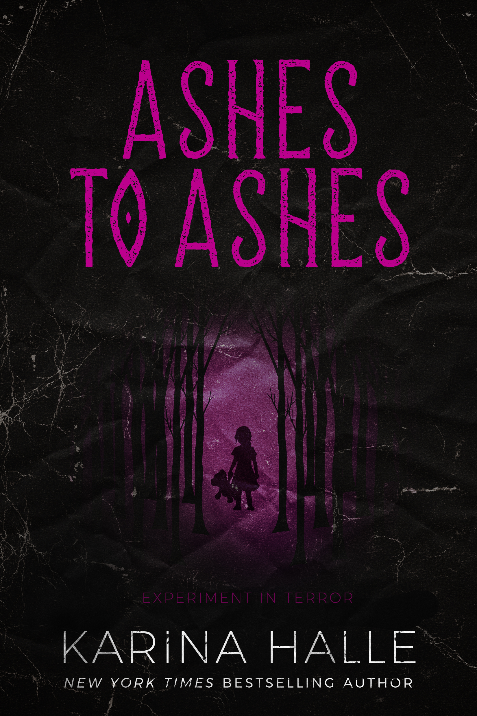 Ashes to Ashes (Experiment in Terror, #8)