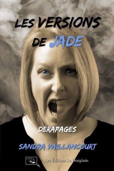 Dérapages (Les Versions de Jade #1)
