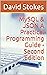 MySQL & JSON A Practical Programming Guide - Second Edition