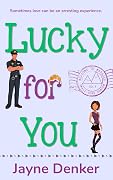 Lucky for You