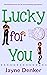 Lucky for You (Marsden #3)
