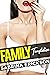 Family Temptation — Filthy Hottest and Dirty Taboo Erotica wi... by Sabrina Erickson