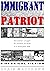 Immigrant Patriot