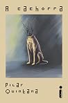 A cachorra