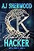 How to Hack a Hacker (Unholy Trifecta, #3)