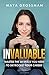 Invaluable: Master the 10 Skills You Need to Skyrocket Your Career