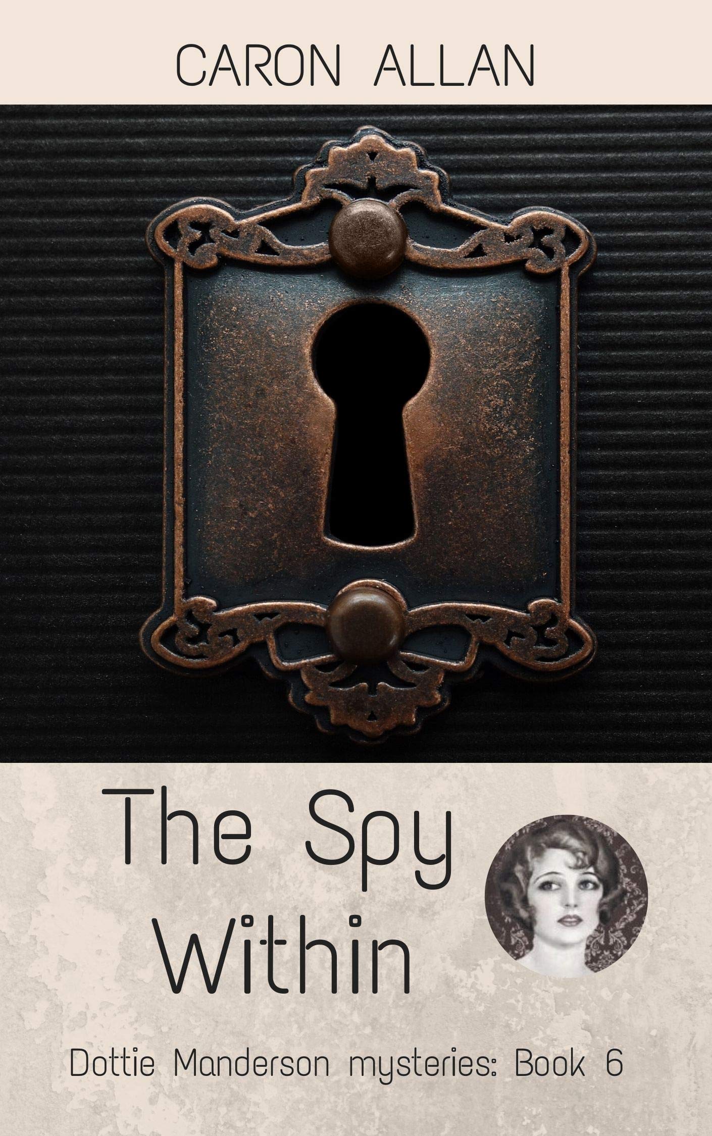 The Spy Within (Dottie Manderson mysteries #6)