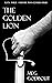 The Golden Lion (Farther Th...