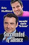 Surrounded by Silence (The Rescuer, #2)