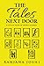 The Tales Next Door: A Coll...