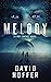 Melody: A First Contact Tec...