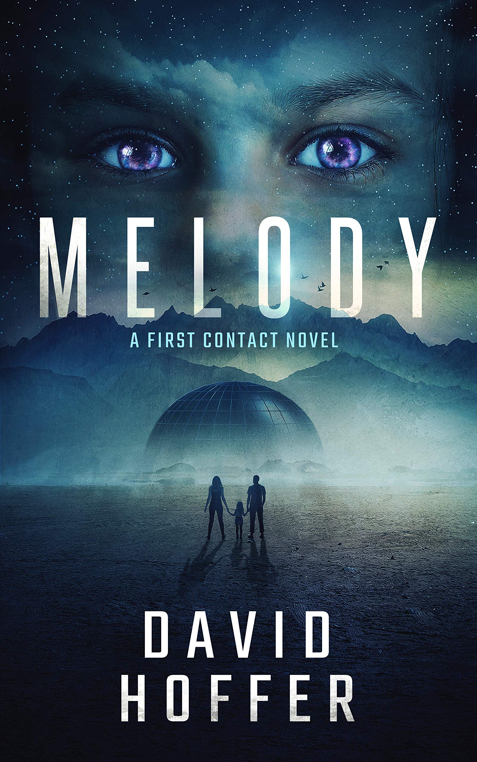 Melody: A First Contact Techno-Thriller (The Unbound Duology Book 1)