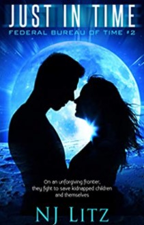 Just in Time (Federal Bureau of Time, #2)