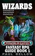 Wizards: Character Backstory Examples