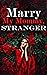 Marry My Mommy, Stranger by Novel Cat