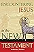 Encountering Jesus in the New Testament