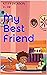 My Best Friend by Kelly Jackson