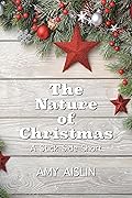 The Nature of Christmas