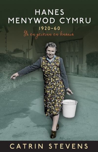 Hanes Menywod Cymru 1920-60