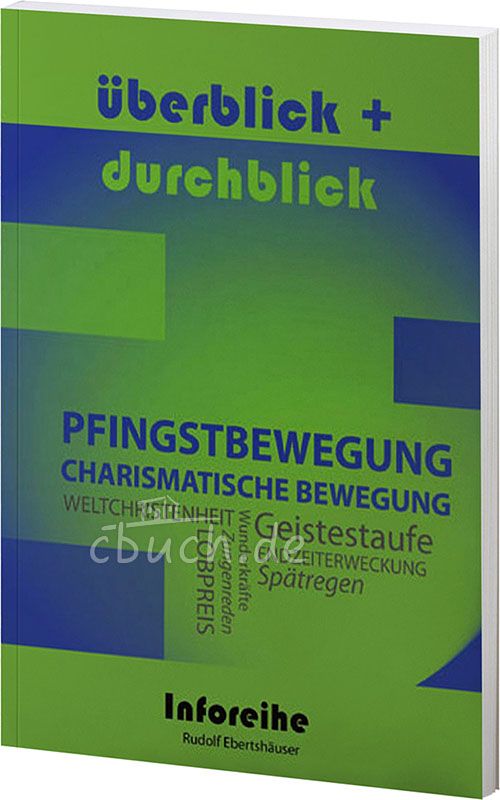 Pfingstbewegung / Charismatische Bewegung