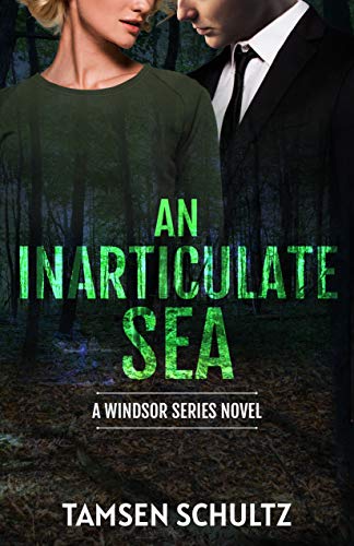 An Inarticulate Sea (Windsor, #5)