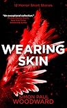 Wearing Skin