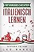 Mit Kurzgeschichten Italienisch lernen - 15 storie italiane by Leo Babel