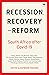 Recession, Recovery and Ref...