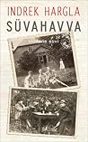 Süvahavva by Indrek Hargla