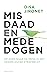 Misdaad en mededogen (Dutch Edition)