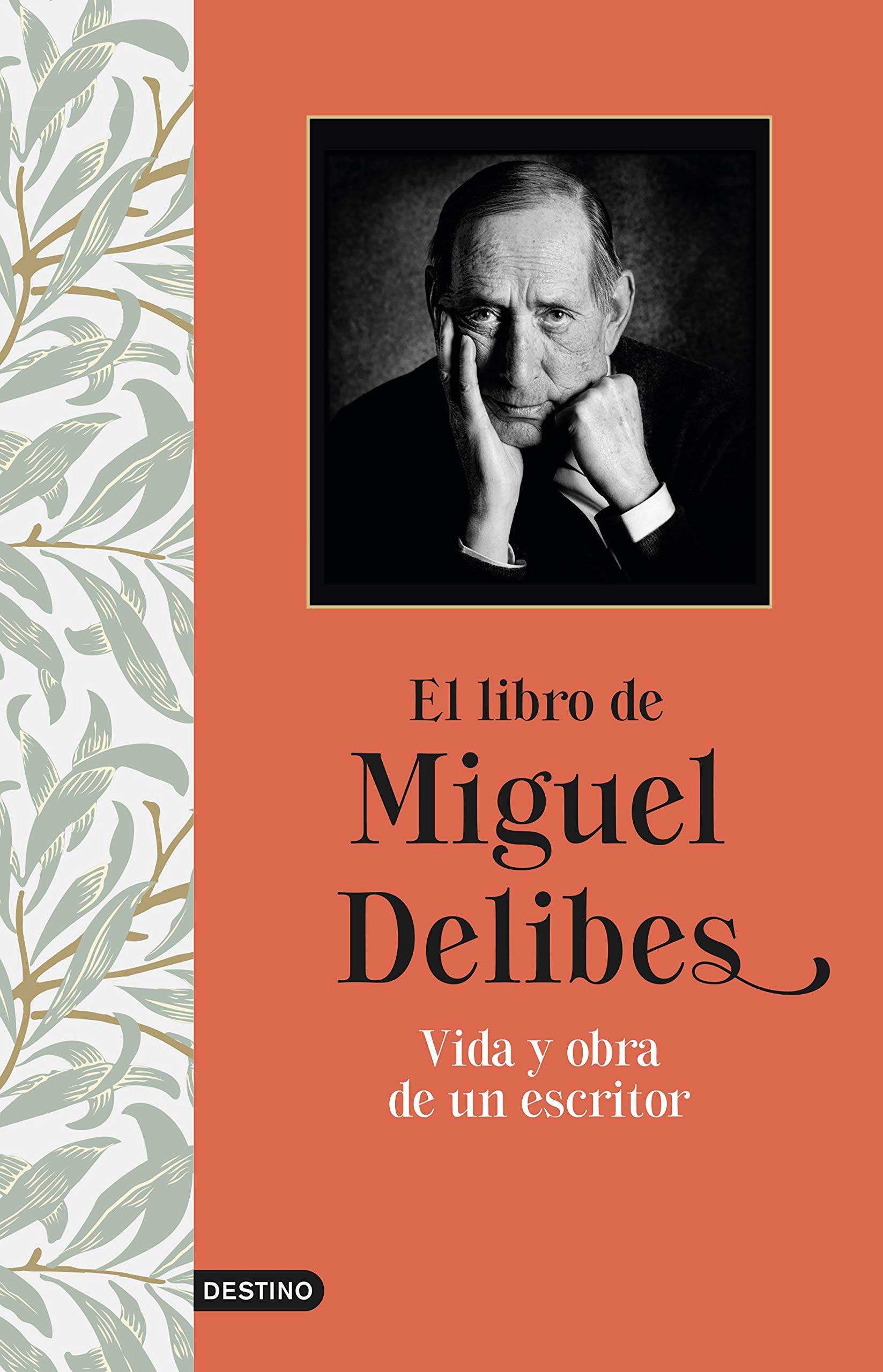 El libro de Miguel Delibes: Vida y obra de un escritor (Kindle Edition)