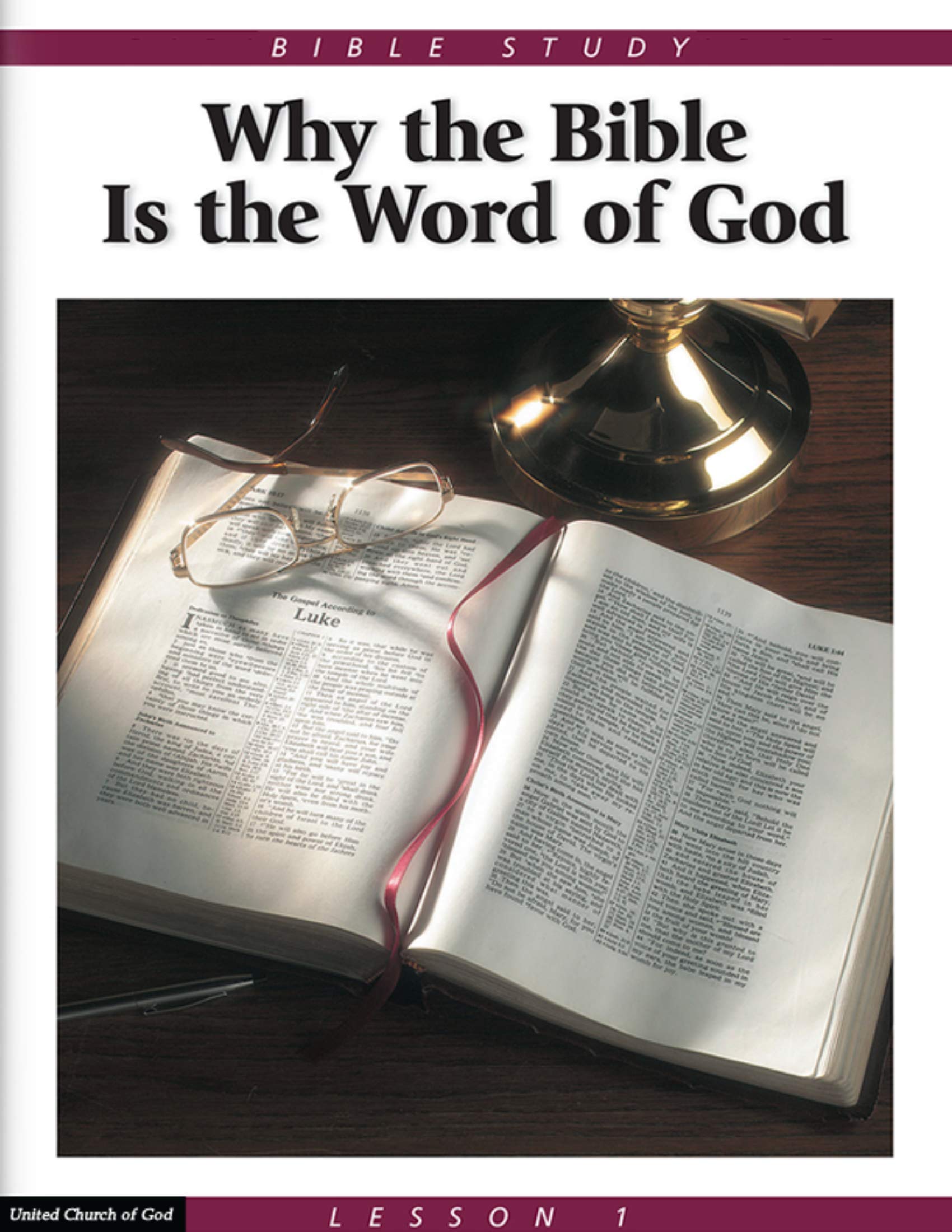 Bible Study Lesson 1 - Why the Bible is the Word of God (Kindle Edition)
